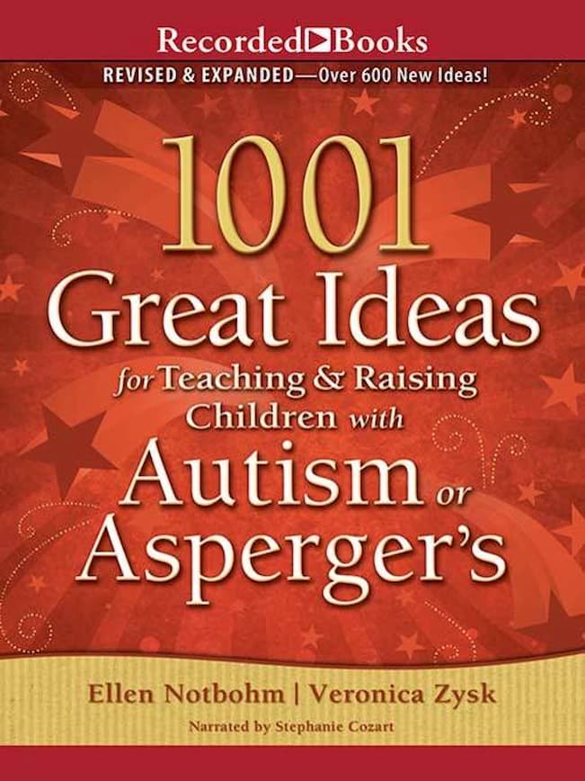 1001 Great Ideas for Teaching and Raising Children with Autism or Asperger's - Book cover